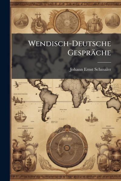 Produktbild: Wendisch-Deutsche Gespr&auml;che