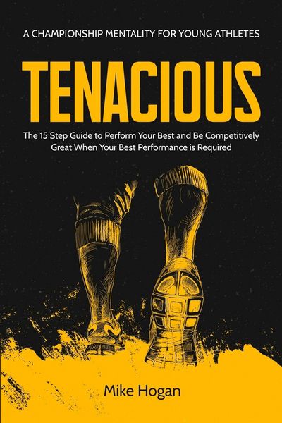 Produktbild: Tenacious - A Championship Mentality for Young Athletes