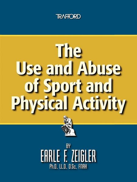 Produktbild: The Use and Abuse of Sport and Physical Activity