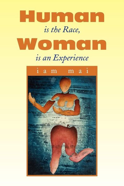 Produktbild: Human Is the Race, Woman Is an Experience