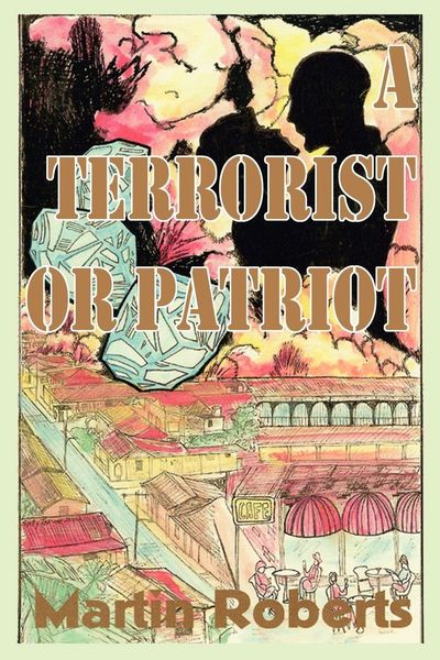 Produktbild: A Terrorist or Patriot