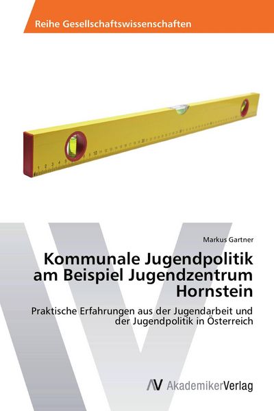 Produktbild: Kommunale Jugendpolitik am Beispiel Jugendzentrum Hornstein
