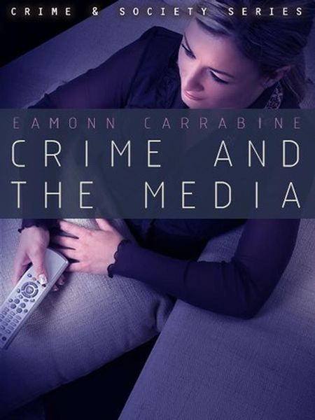 Produktbild: Crime, Culture and the Media