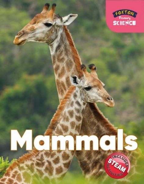 Produktbild: Foxton Primary Science: Mammals (Key Stage 1 Science)