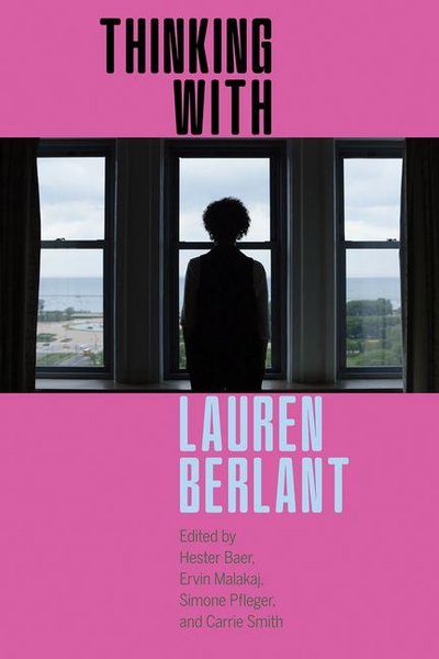 Produktbild: Thinking with Lauren Berlant