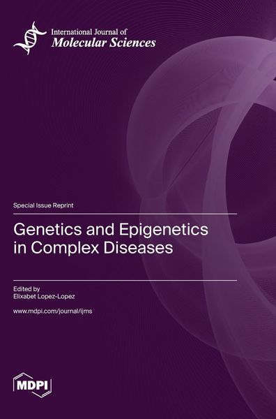 Produktbild: Genetics and Epigenetics in Complex Diseases