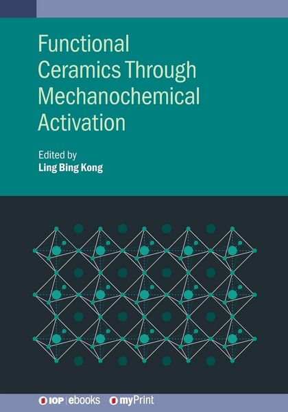 Produktbild: Functional Ceramics Through Mechanochemical Activation