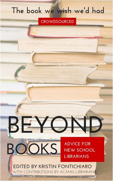 Produktbild: Beyond Books: Advice for New School Librarians