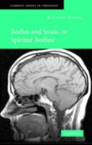 Produktbild: Bodies and Souls, or Spirited Bodies?