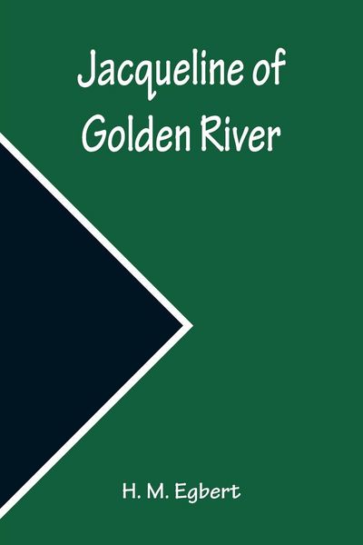 Produktbild: Jacqueline of Golden River