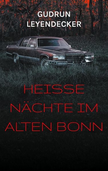 Produktbild: Hei&szlig;e N&auml;chte im alten Bonn