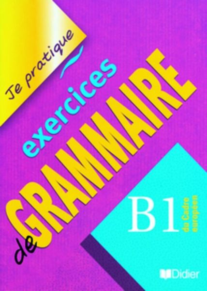 Produktbild: Exercices de grammaire B1, &Uuml;bungsbuch