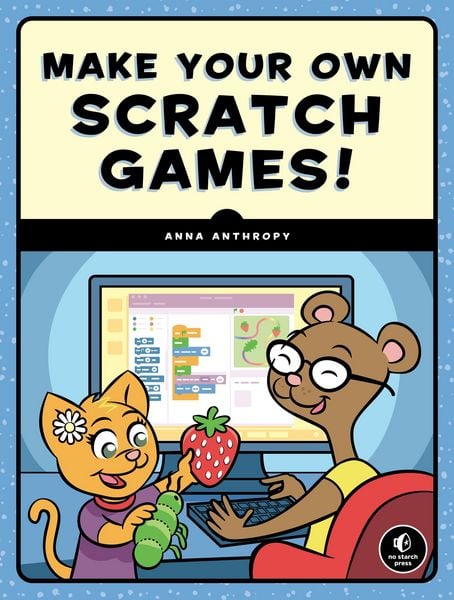 Produktbild: Make Your Own Scratch Games!