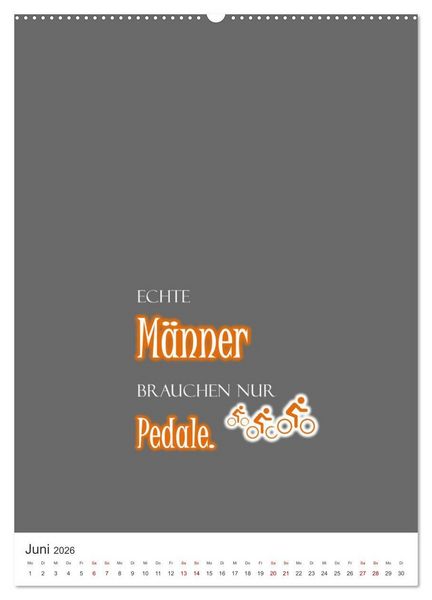 Produktbild: Markante, freche Spr&uuml;che rund ums Radfahren (hochwertiger Premium Wandkalender 2026 DIN A2 hoch), Kunstdruck in Hochglanz