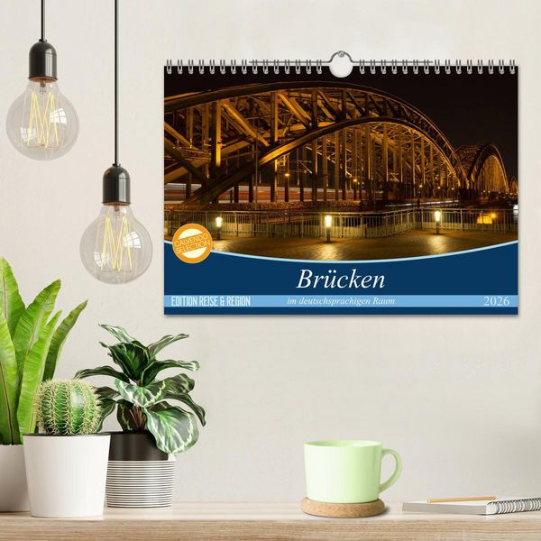 Produktbild: Br&uuml;cken im deutschsprachigen Raum (Wandkalender 2026 DIN A4 quer), CALVENDO Monatskalender
