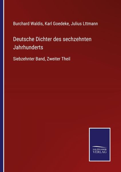 Produktbild: Deutsche Dichter des sechzehnten Jahrhunderts