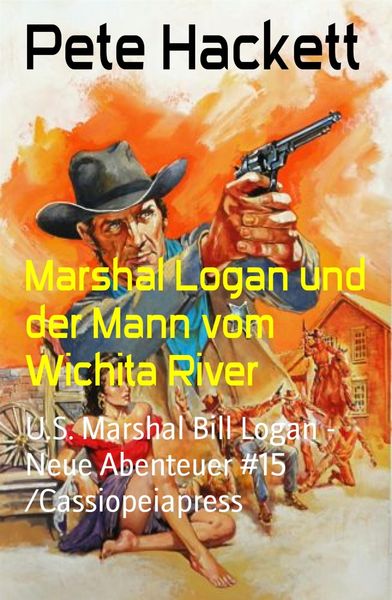 Produktbild: Marshal Logan und der Mann vom Wichita River