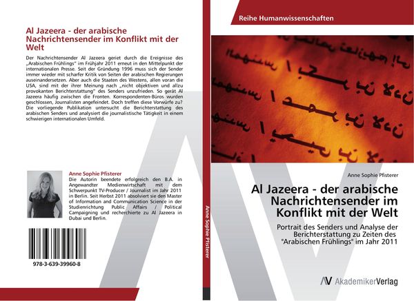 Produktbild: Al Jazeera - der arabische Nachrichtensender im Konflikt mit der Welt