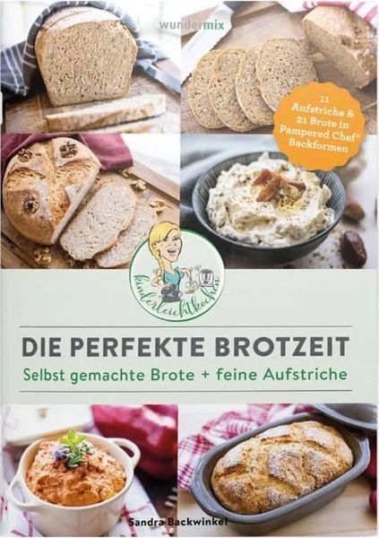 Die perfekte Brotzeit - Selbst gemachte Brote + feine Aufstriche von Kinderleichtkochen