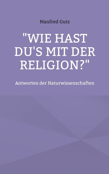 Produktbild: "Wie hast du's mit der Religion?"