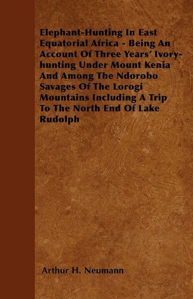 Produktbild: Elephant-Hunting In East Equatorial Africa