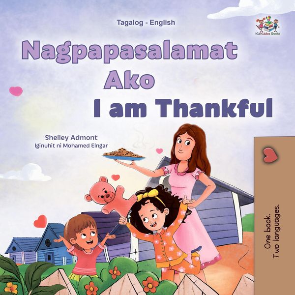 Produktbild: Nagpapasalamat Ako I am Thankful (Tagalog English Bilingual Collection)