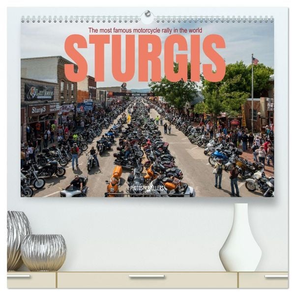 Produktbild: Sturgis - The most famous motorcycle rally in the world (High Quality Premium Wall Calendar 2026 DIN A2 landscape),CALVENDO 12 Month Wall Calendar
