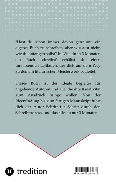 Produktbild: Wie du in 3 Monaten ein Buch schreibst