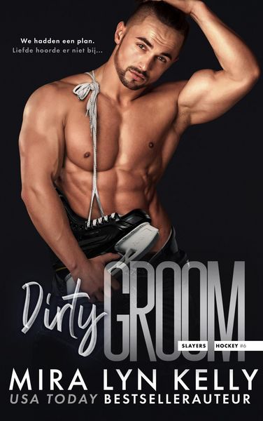 Produktbild: Dirty Groom (Slayers, #6)