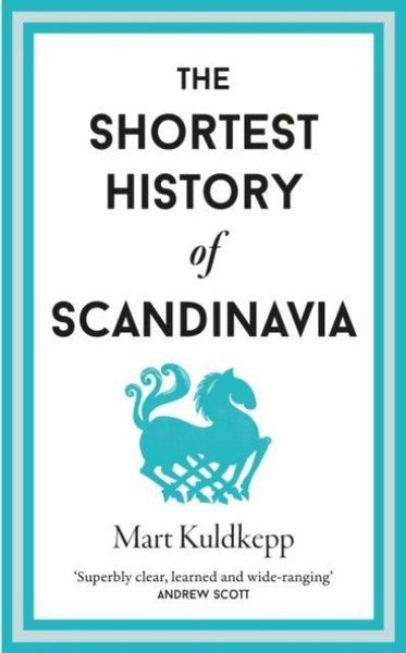 Produktbild: The Shortest History of Scandinavia