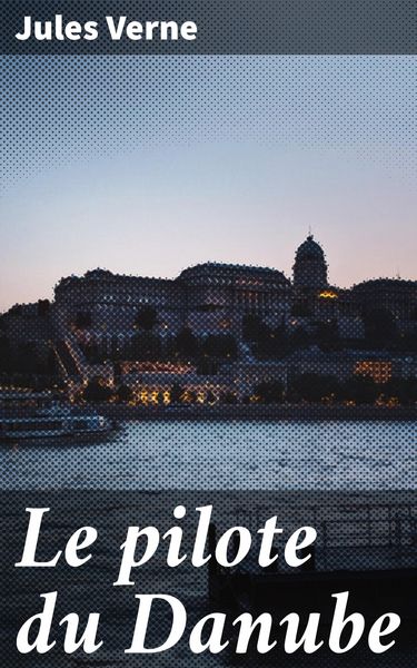 Produktbild: Le pilote du Danube