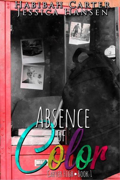 Produktbild: Absence of Color (Carver High, #1)