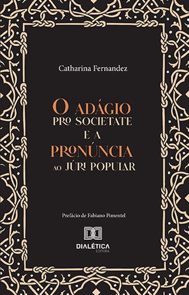 Produktbild: O ad&aacute;gio pro societate e a pron&uacute;ncia ao J&uacute;ri Popular