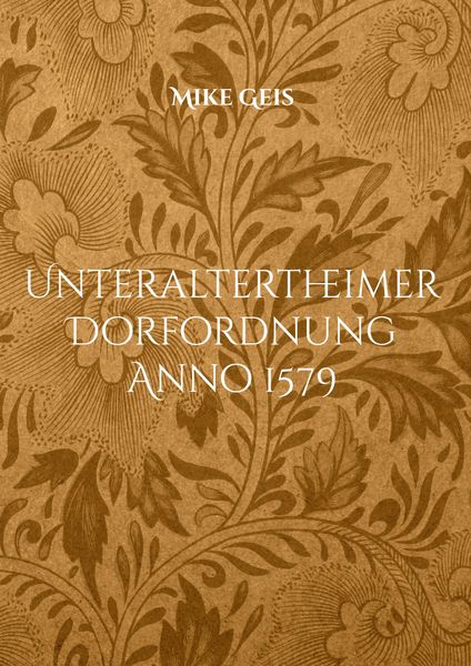 Produktbild: Unteraltertheimer Dorfordnung Anno 1579