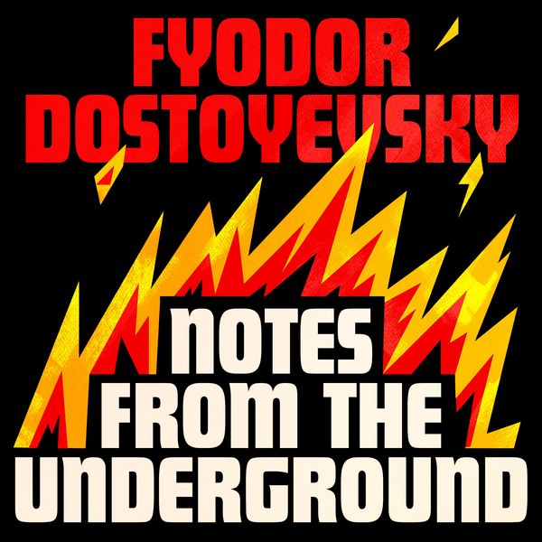 Notes from the Underground - Fyodor Dostoyevsky, Audio, 9781805360650