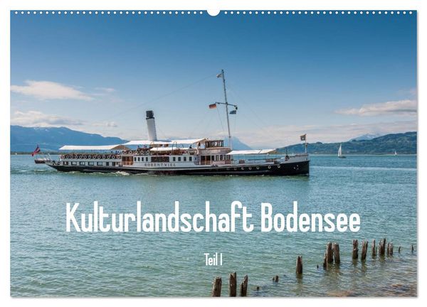 Produktbild: Kulturlandschaft Bodensee - Teil I (Wandkalender 2026 DIN A2 quer), CALVENDO Monatskalender