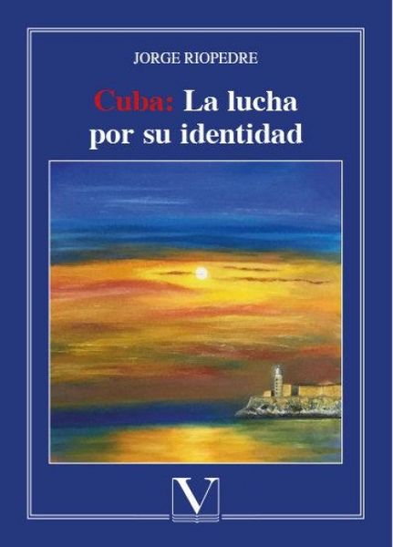 Produktbild: Cuba: La lucha por su identidad