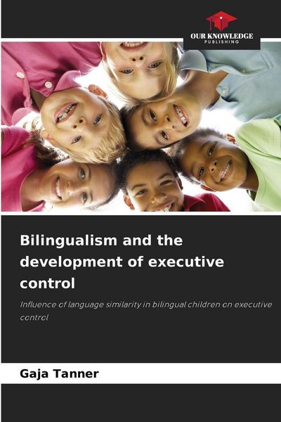 Produktbild: Bilingualism and the development of executive control