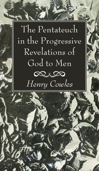 Produktbild: The Pentateuch in the Progressive Revelations of God to Men