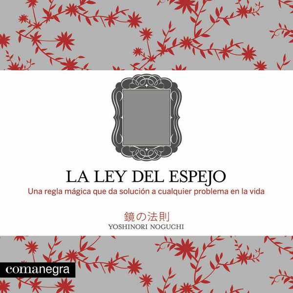 La ley del espejo - Yoshinori Noguchi, Audio, 9791387969455