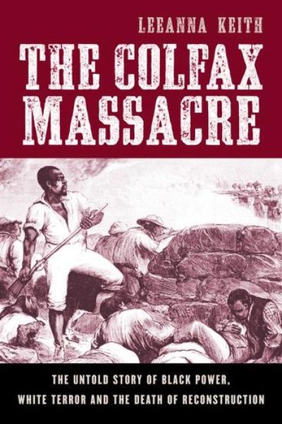 Produktbild: Keith, L: Colfax Massacre