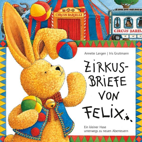 Produktbild: Zirkusbriefe von Felix