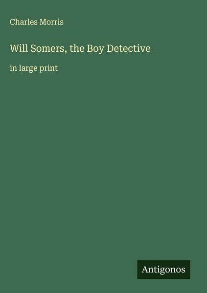 Produktbild: Will Somers, the Boy Detective