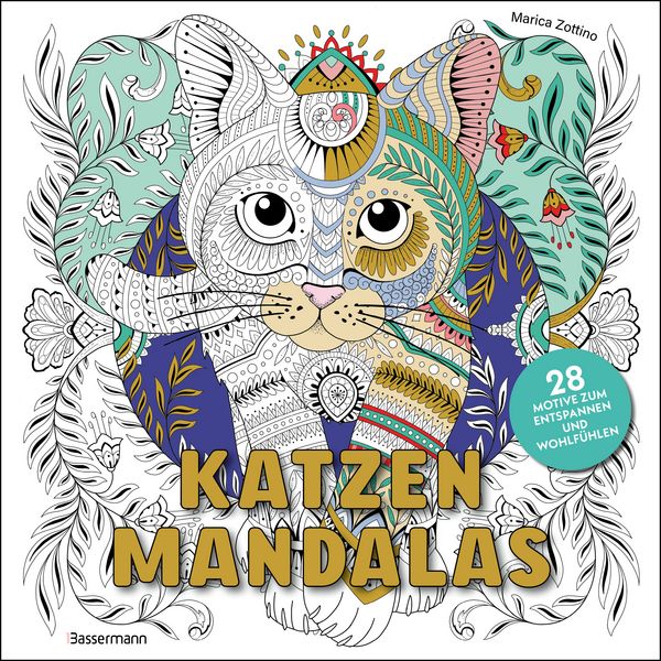 Katzen-Mandalas - 28 Motive zum Entspannen und Wohlfühlen, Taschenbuch von , Bassermann, 978-3-8094-5275-1