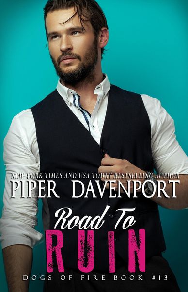 Produktbild: Road to Ruin (Dogs of Fire, #13)