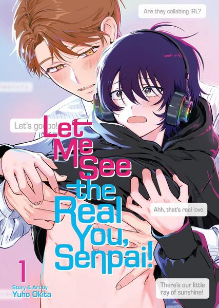 Produktbild: Let Me See the Real You, Senpai! Vol. 1