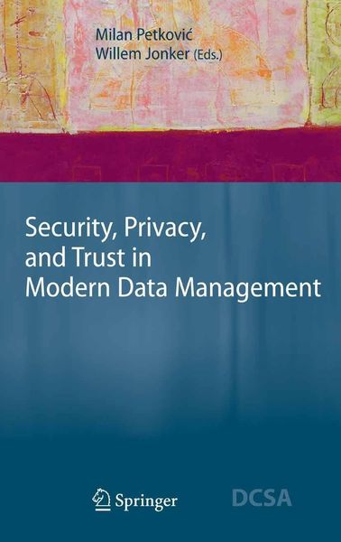 Produktbild: Security, Privacy, and Trust in Modern Data Management