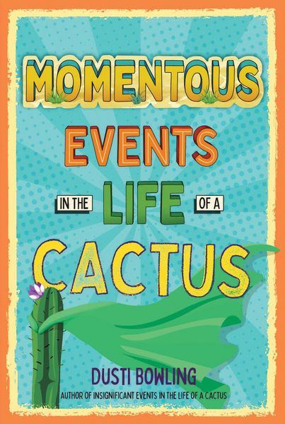 Produktbild: Momentous Events in the Life of a Cactus