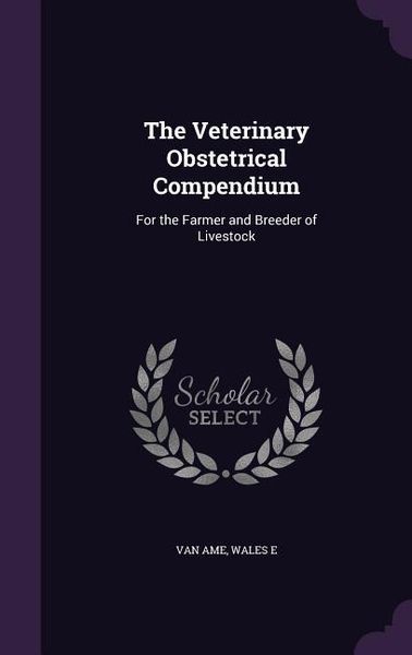 Produktbild: The Veterinary Obstetrical Compendium