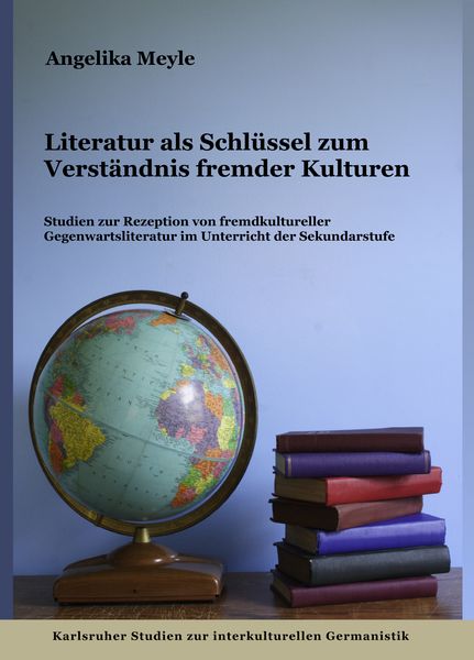 Produktbild: Literatur als Schl&uuml;ssel zum Verst&auml;ndnis fremder Kulturen